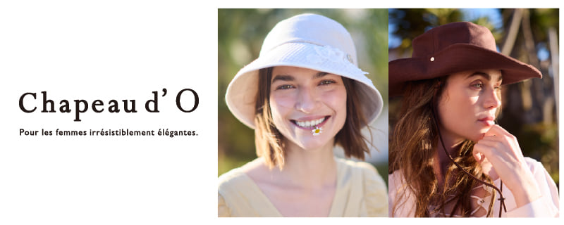 Chapeau d' O Spring Collection