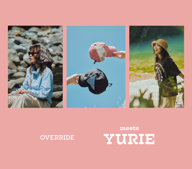 OVERRIDE×YURIE | override