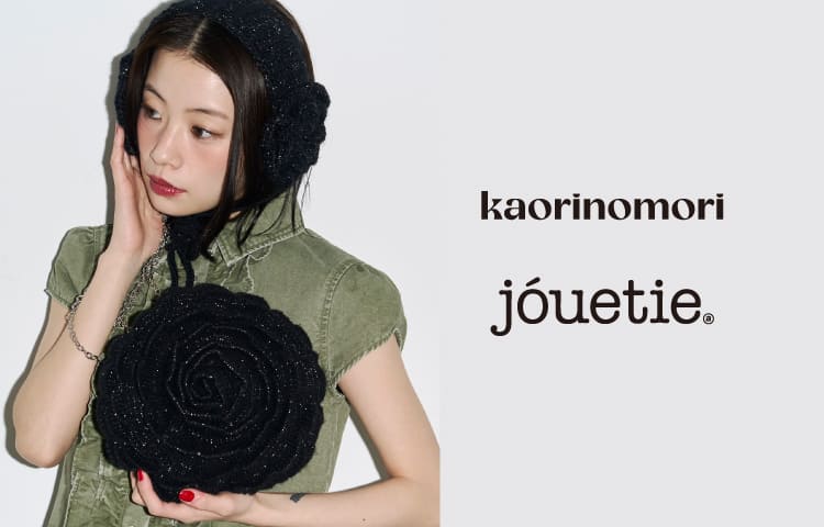 kaorinomori meets jouetie コラボレーション | override