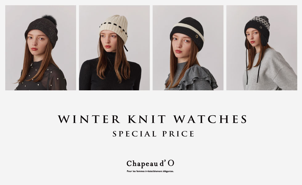 Chapeau d' O】WINTER KNIT WATCHES SPECIAL PRICE｜帽子通販 OVERRIDE