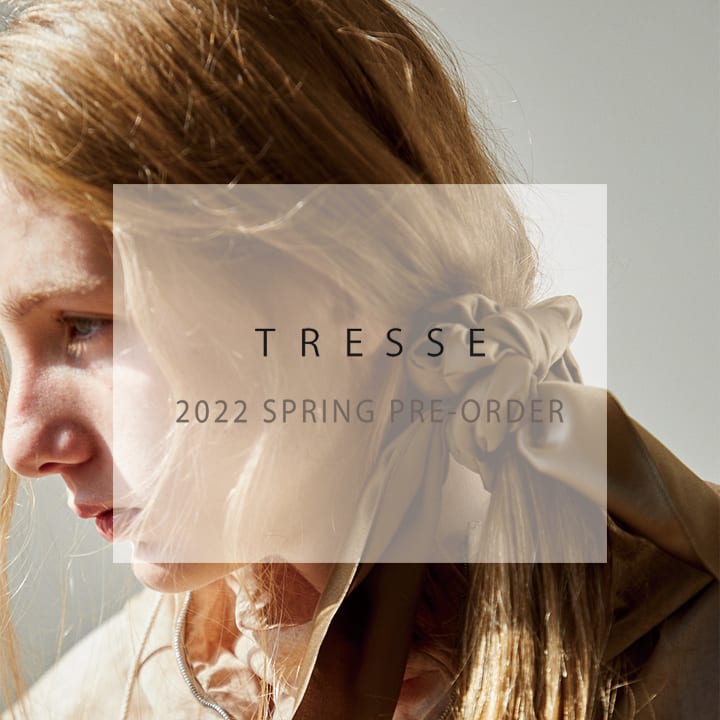 TRESSE 春の新作